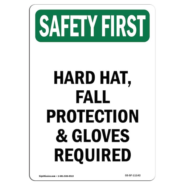 OSHA Sign, Hard Hat Fall Protection & Gloves, 5in X 3.5in Decal, 10PK, 3.5" W, 5" H, Portrait, PK10